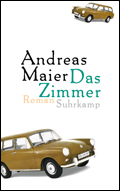 Andreas Maier: Das Zimmer