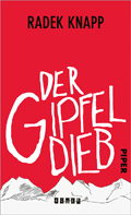 Radek Knapp: Der Gipfeldieb