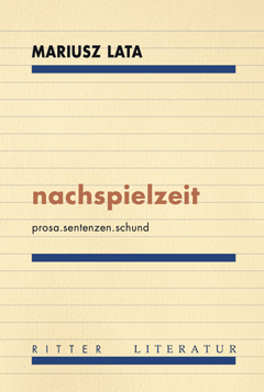 Mariusz Lata: nachspielzeit