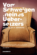 Hans-Ulrich Möhring: Vom Schweigen meines Übersetzers