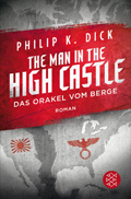 Philip K. Dick: The Man in the High Castle