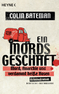 Colin Bateman: Ein Mordsgeschäft