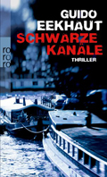 Guido Eekhaut: Schwarze Kanäle