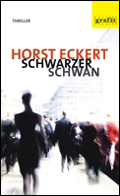 Horst Eckert: Schwarzer Schwan