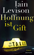 Iain Levinson: 'Hoffnung ist Gift'