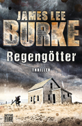 James Lee Burke: 'Regengötter' (2014)