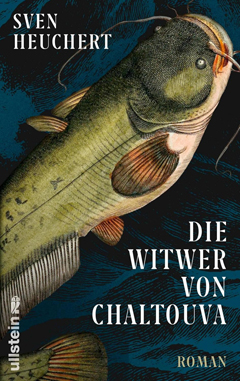 Sven Heuchert: Die Witwer von Chaltouva