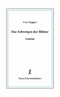 Fritz Deppert: 'Das Schweigen der Blätter'